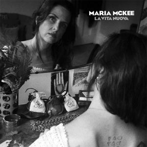Maria McKee – La Vita Nuova (LP)