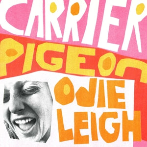 Odie Leigh – Carrier Pigeon (LP)