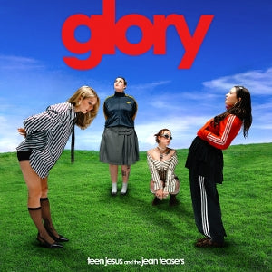 Teen Jesus and the Jean Teasers – Glory (LP)