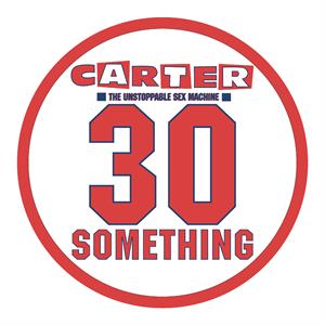 Carter Usm – 30 Something (LP)