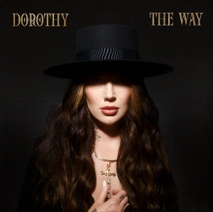 Dorothy – The Way (LP)