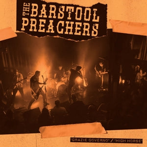 The Barstool Preachers – Grazie Governo (12in)