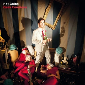Hot Coins – Geek Emotions (12in)