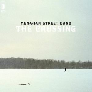 Menahan Street Band – Crossing (LP)