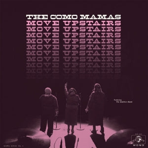 Como Mamas – Move Upstairs (LP)