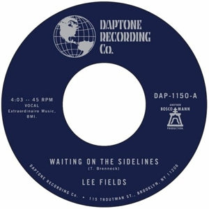 Lee Fields – Waiting On the Sidelines (12in)