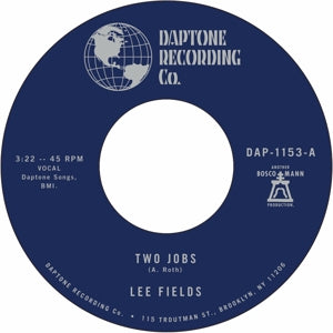 Lee Fields – Two Jobs / Save Your Tears For Someone New (12in)