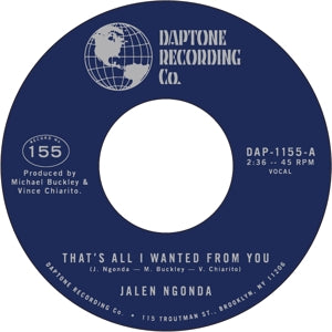Jalen Ngonda – That S All I Wanted From You / So Glad I Found You (12in)