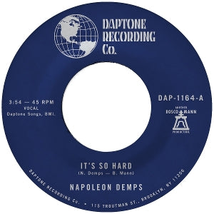 Napoleon Demps – It's So Hard / It's So Hard (Part Two) (12in)