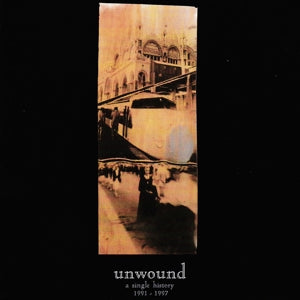 Unwound – A Single History 1991-1997 (LP)