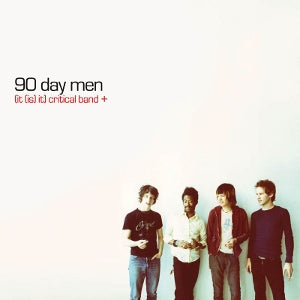 90 Day Men – (It (is) It) Critical Band (LP)