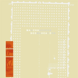 Macha & Bedhead – Macha Loved Bedhead - Bedhead Loved Macha (LP)