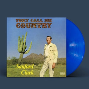 Sanford Clark – They Call Me Country (Blue) (LP)