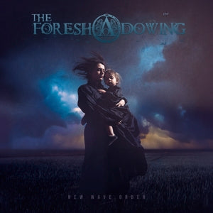 Foreshadowing – New Wave Order (LP)