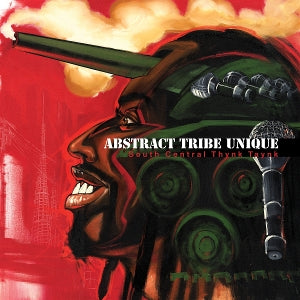 Abstract Tribe Unique – South Central Thynk Taynk (LP)