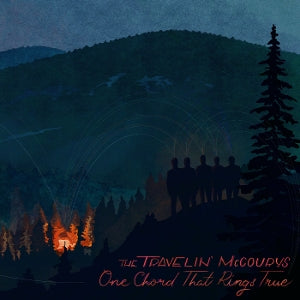 Travelin' McCourys – One Chord That Rings True (LP)