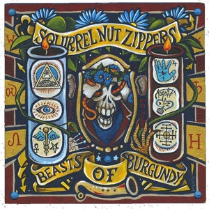 Squirrel Nut Zippers – Beasts of Burgundy (LP)