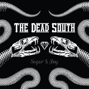 Dead South – Sugar & Joy (LP)