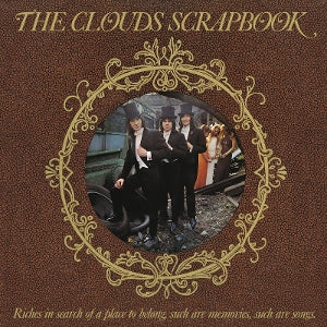 Clouds – The Clouds Scrapbook (LP)