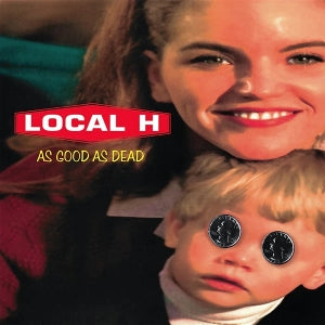 Local H – As Good As Dead (LP)