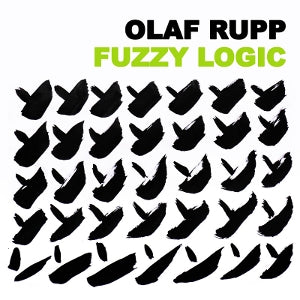Olaf Rupp – Fuzzy Logic (LP)