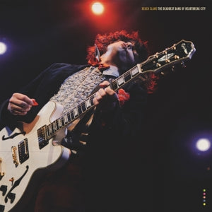 Beach Slang – The Deadbeat Bang of Heartbreak City (LP)