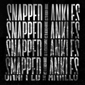 Snapped Ankles – 21 Metres To Hebden Bridge (LP)
