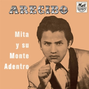 Mita y Su Monte Adentro – Arecibo (LP)