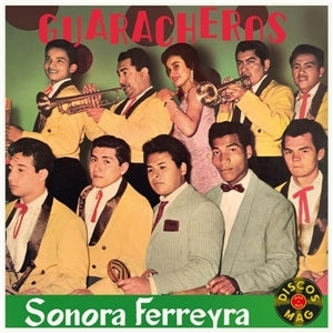 Nelson Ferreyra & Sonora – Guaracheros (LP)