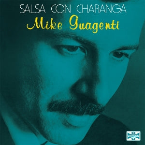Mike Guagenti – Salsa Con Charanga (LP)