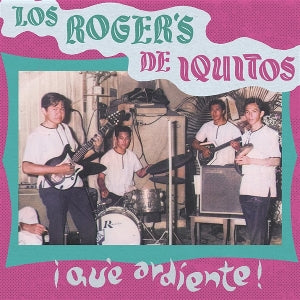 Los Rogers – Que Ardiente! (LP)
