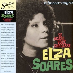 Elza Soares – Se Acaso Voce Chegasse (LP)