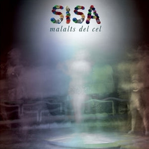 Sisa – Malalts Del Cel (LP)