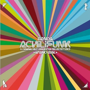 Banda Achilifunk – Gitano Real (LP)