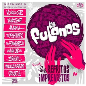 Los Fulanos – Los Refritos Imprevistos (LP)