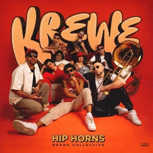 Hip Horns Brass Collective – Krewe (LP)