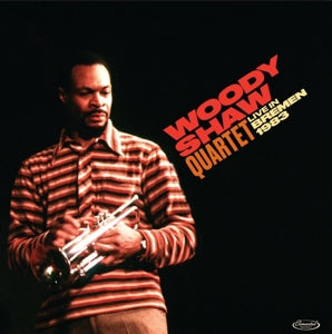 Woody Shaw Quartet – Live In Bremen 1983 (LP)
