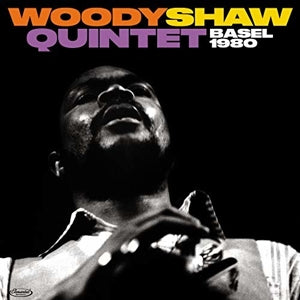 Woody Shaw - Quintet – Basel 1980 (LP)