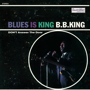 B.B. King – Blues is King (LP)