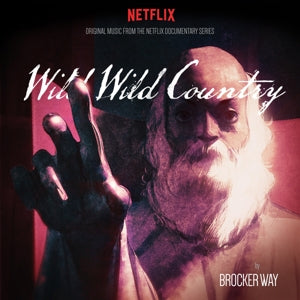 Brocker Way – Wild Wild Country (OST) (LP)