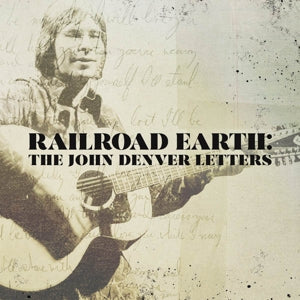 Railroad Earth – John Denver Letters (12in)