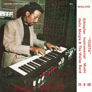 Hailu Mergia & The Walias Band – Tezeta (LP)