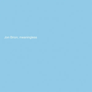 Jon Brion – Meaningless (LP)