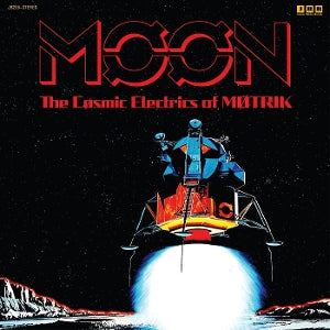 Motrik – Moon: the Cosmic Electrics of Motrik (LP)