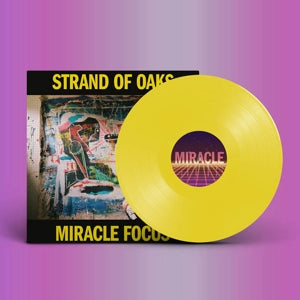 Strand of Oaks – Miracle Focus (LP)