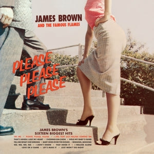 James Brown & the Famous Flames – Please