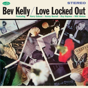 Bev Kelly – Love Locked Out (LP)