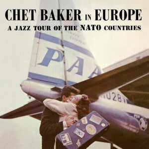 Chet Baker – In Europe - a Jazz Tour of the Nato Countries (LP)