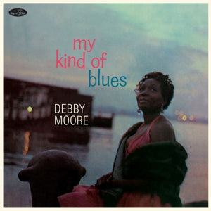 Debbie Moore – My Kind of Blues (LP)