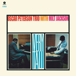 Oscar Peterson Trio & Milt Jackson – Very Tall (LP)